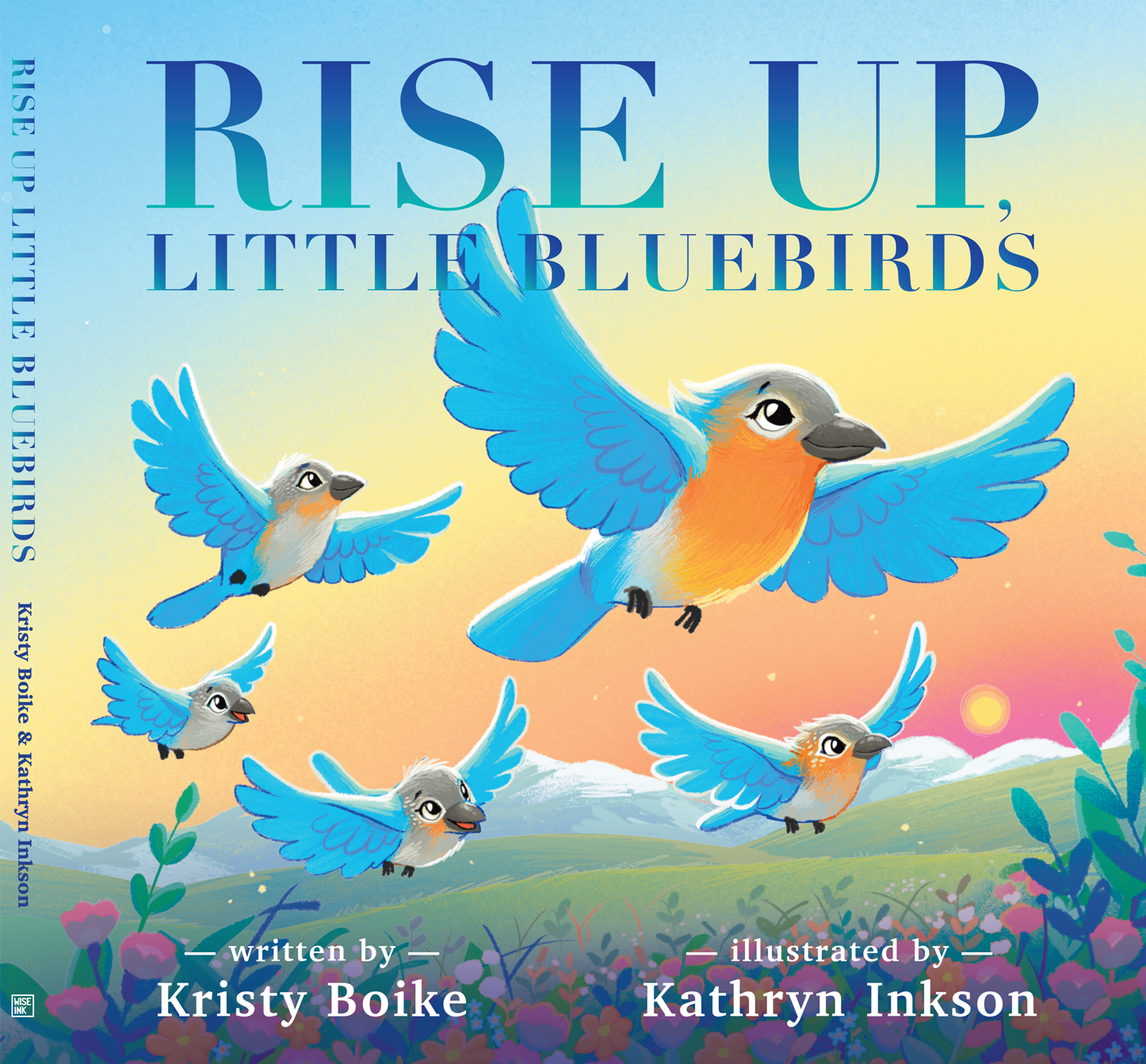 Rise Up little bluebird