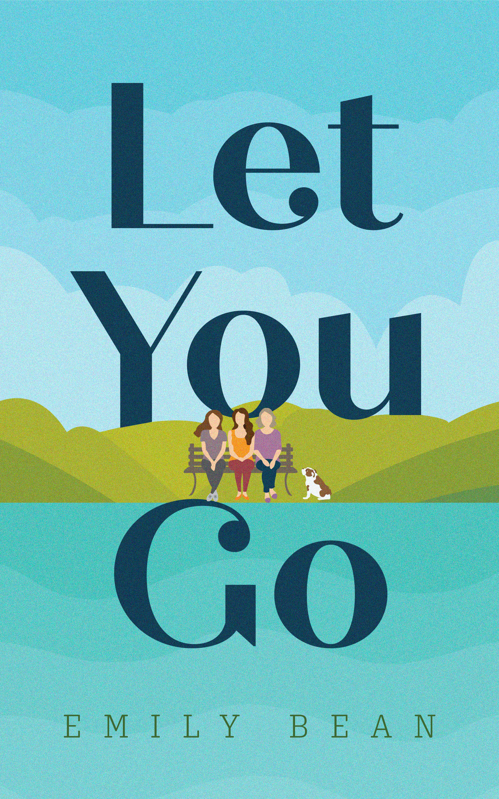 Let You Go by Emily Bean, Cover art by Aurora Whittet Best.